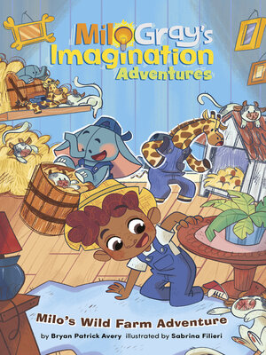 cover image of Milo's Wild Farm Adventure